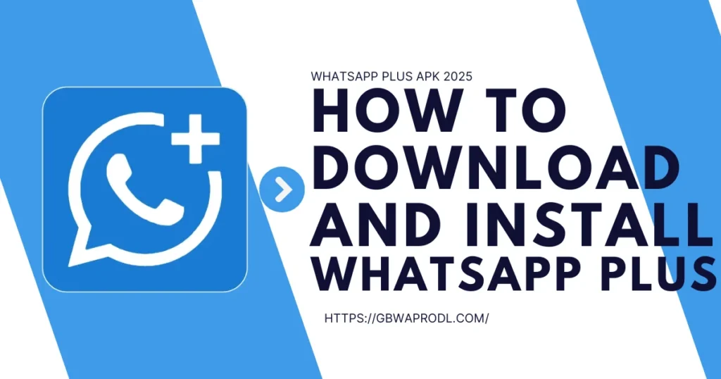 Download and Install WhatsApp Plus 