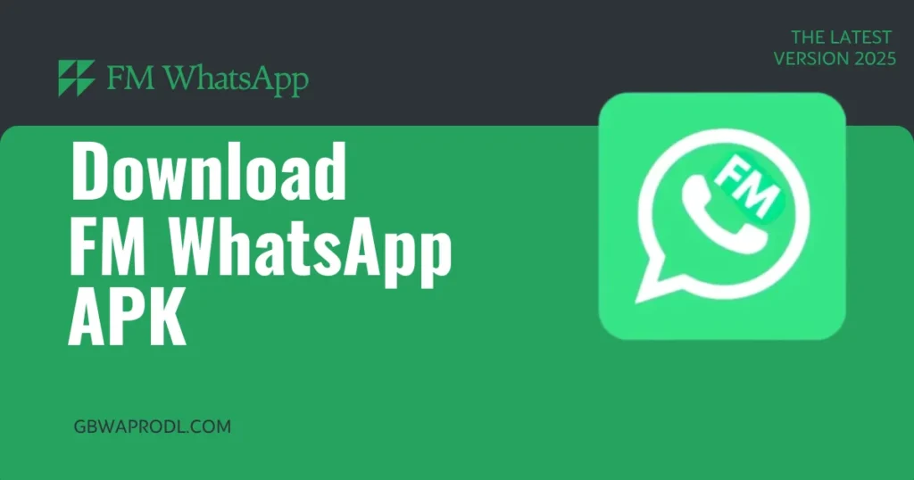 FM WhatsApp APK