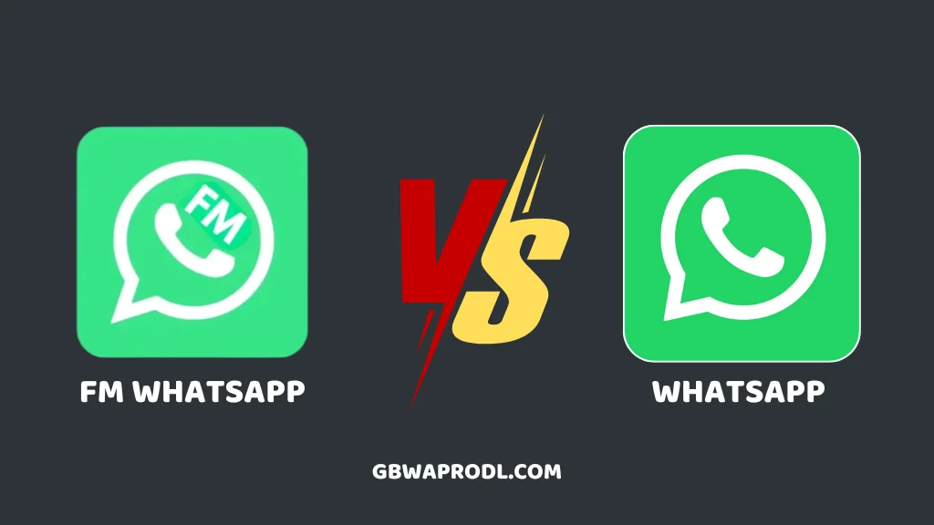 FM WhatsApp vs. WhatsApp