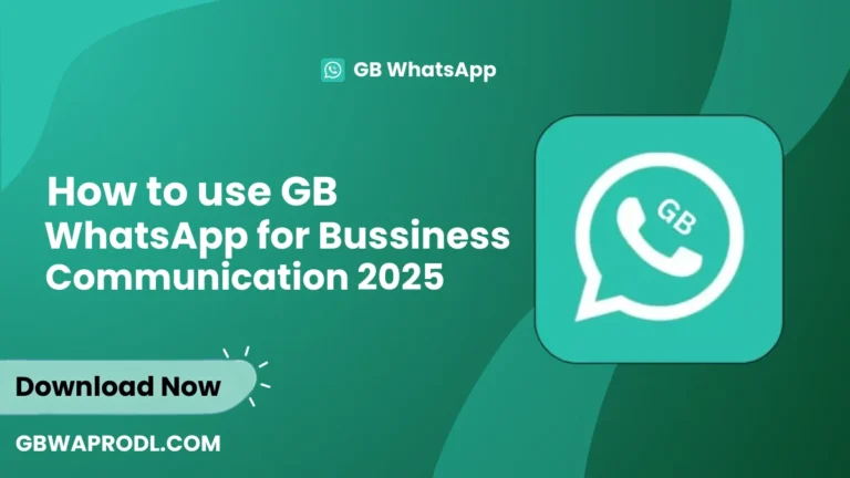 GB WhatsApp for Business Communication