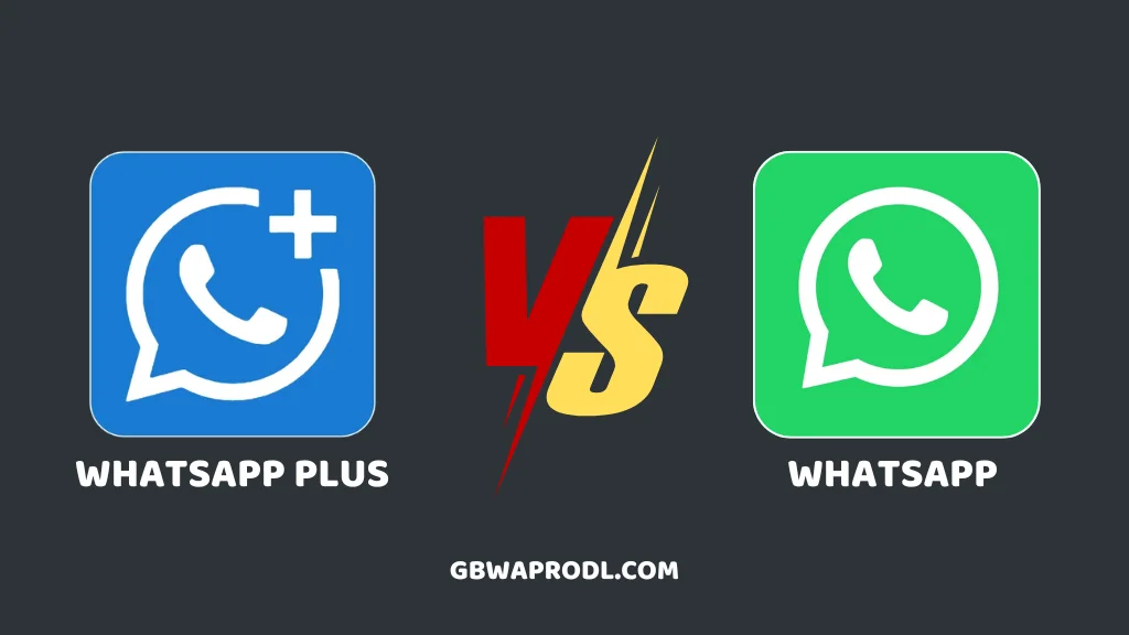 WhatsApp Plus vs. WhatsApp